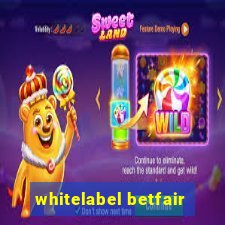 whitelabel betfair